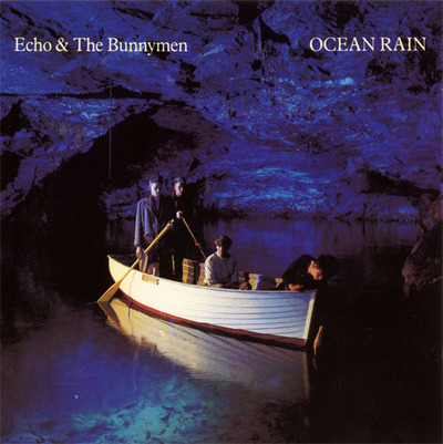[10/17] Echo & the Bunnymen - Ocean Rain (CD)