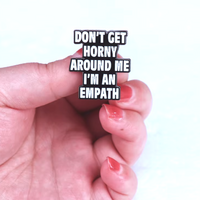 Free Shipping-DON'T GET HOR*Y AROUND ME PIN - Thumbnail 4