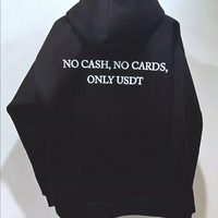 Free Shipping-NO CASH,NO CARDS,ONLY USDT HOODIE - Thumbnail 2