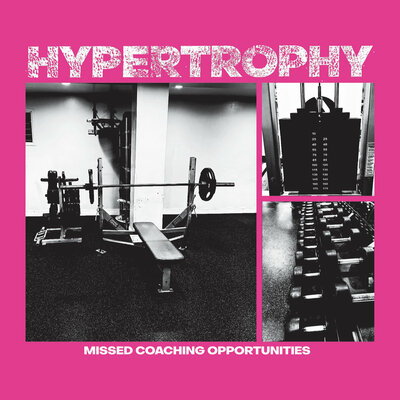 Hypertrophy 'missed coaching opportunities' cd