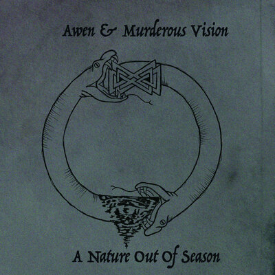 Awen & murderous vision 'a nature out of season' cd