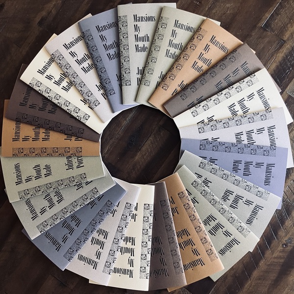 Julien Poirier: Mansions My Mouth Made