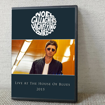 Noel gallagher's high flying birds live at the house of blues 2015 dvd