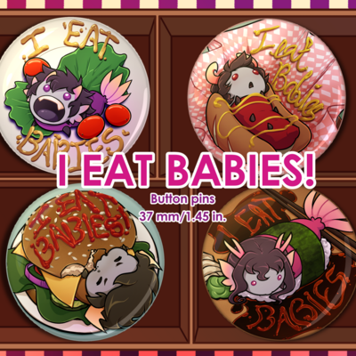 I eat babies! | button pins