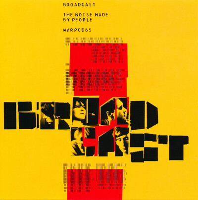 Broadcast - Noise Made By People