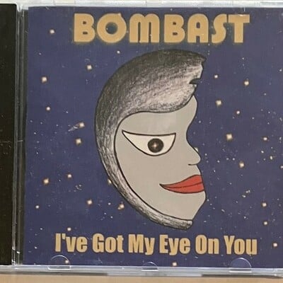 Bombast - i've got my eye on you (new cd featuring members of fifth angel, myth, heir apparent and dog daze) - Thumbnail 1