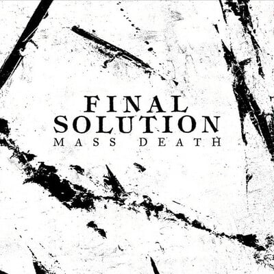 Final solution 'mass death' cd