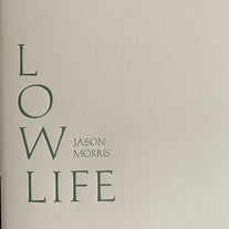 Jason Morris: Low Life