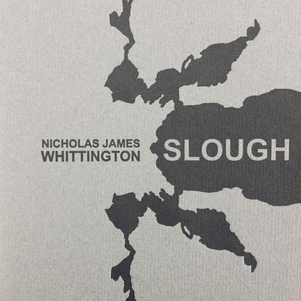 Nicholas James Whittington: Slough