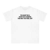 Free Shipping-"YOU MUST BE A DOOR"TEE - Thumbnail 1
