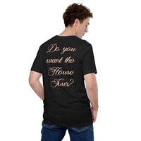 Do you want the house tour t-shirt Unisex - Thumbnail 11