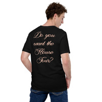 Do you want the house tour t-shirt Unisex - Thumbnail 16