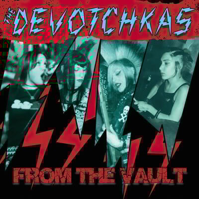 The devotchkas - from the vault