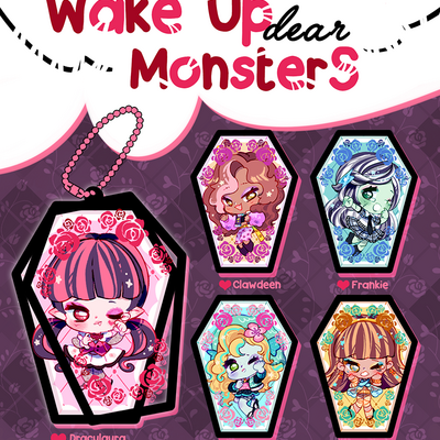 Wake up dear monsters 