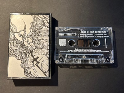 INCRIMINATED - Org* of the Perverted