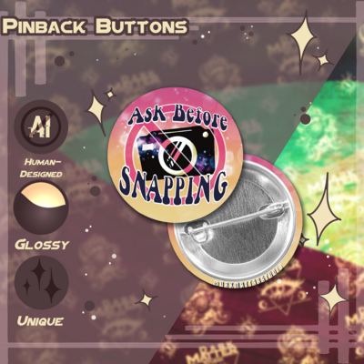 Ask before snapping | pinback buttons