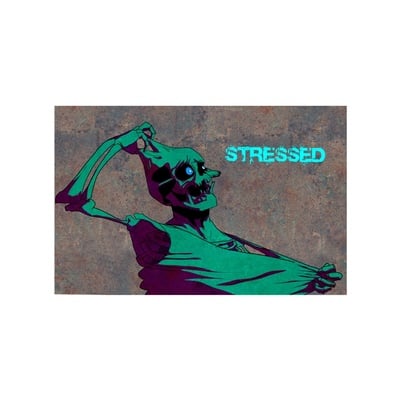 Stressed