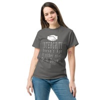 Integrity Does Unisex classic tee - Thumbnail 18