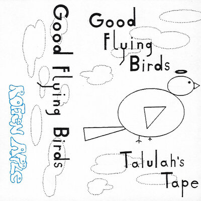 Good flying birds - tallulah's tape (yellow vinyl)