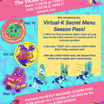 The virtual-k secret menu -- season pass✨
