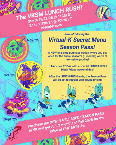 The Virtual-K Secret Menu -- SEASON PASS✨