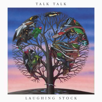 [11/14] Talk Talk - Laughing Stock