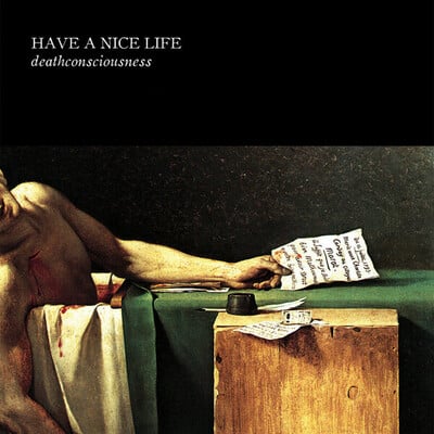 [11/14] Have a Nice Life - Deathconsciousness (Color Vinyl)