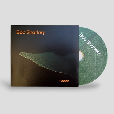Bob Sharkey, "Green" CD