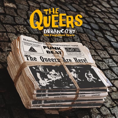 Rgf-199 the queers - durango '87: the forgotten years (with bonus 7")