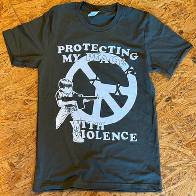 PROTECTING MY PEACE T-Shirt (GREEN)