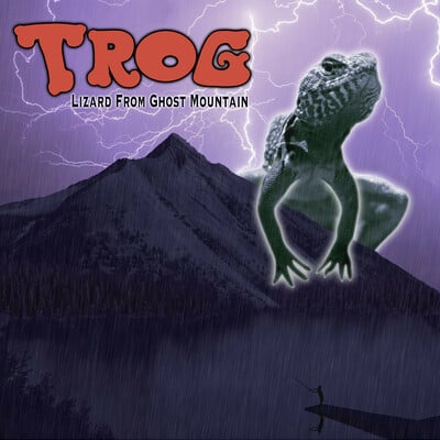 TROG - Lizard from Ghost Mountain CD EP