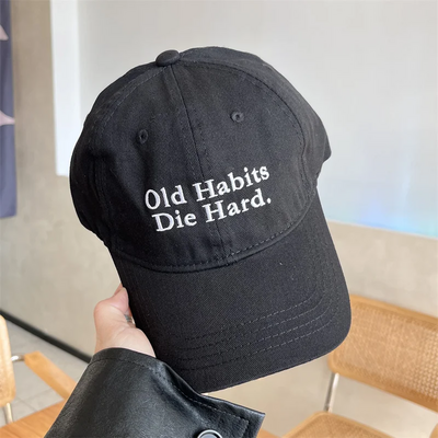 OLD HABITS,DIE HARD CAP