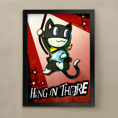 Persona 5 Morgana "Hang In There" | 5x7" Print
