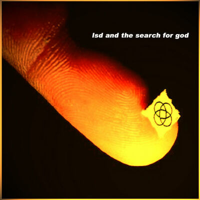 [12/05] LSD & The Search For God - LSD & The Search For God (Peace *Pill Vinyl)