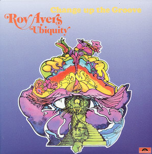 [12/05] Roy Ayers Ubiquity - Change Up the Groove