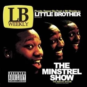[RSD] Little Brother - Minstrel Show: 20th Anniversary Deluxe Edition