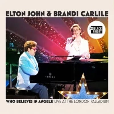 [rsd] elton john & brandi carlile - who believes in angels? (live at the london palladium)