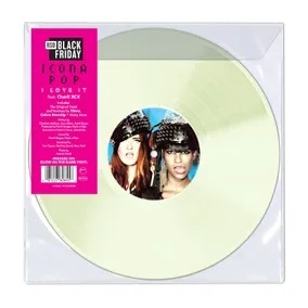 [RSD] Icona Pop - I Love It (Feat. Charli XCX) (Glow in the Dark Vinyl)