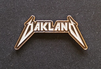 Metal Oakland pin