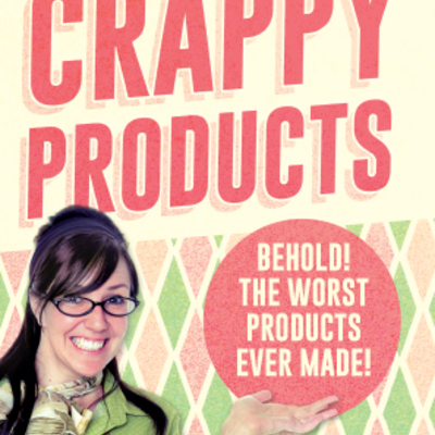 Crappy products
