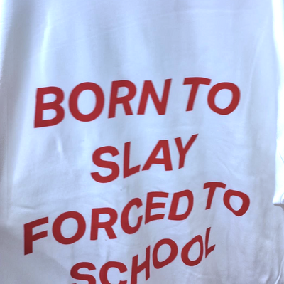 Free Shipping-BORN TO SLAY FORCED TO SCHOOL TEE