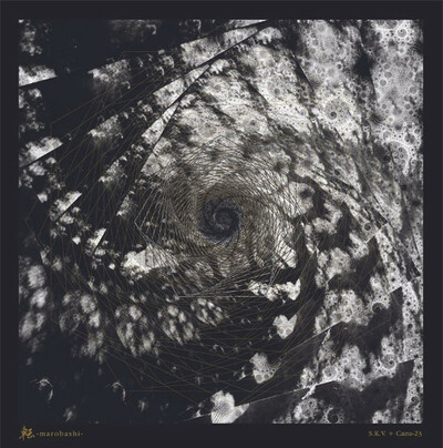 S.K.V.* + Cazu-23 "転 -Marobashi" LP (Sakevi of G.I.S.M.)