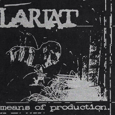 Lariat "means of production"cd