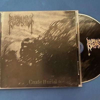 Blasphemous crucifixion - crude burial (cd)