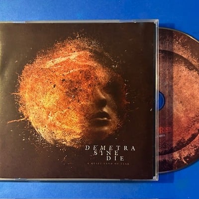 Dementra sine die - a quiet land of fear (cd)