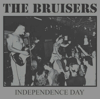 The Bruisers - Independence Day lp silver