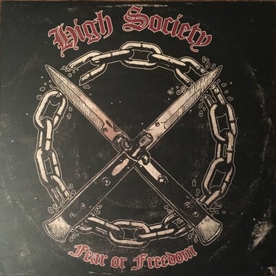 High society - fear or freedom lp