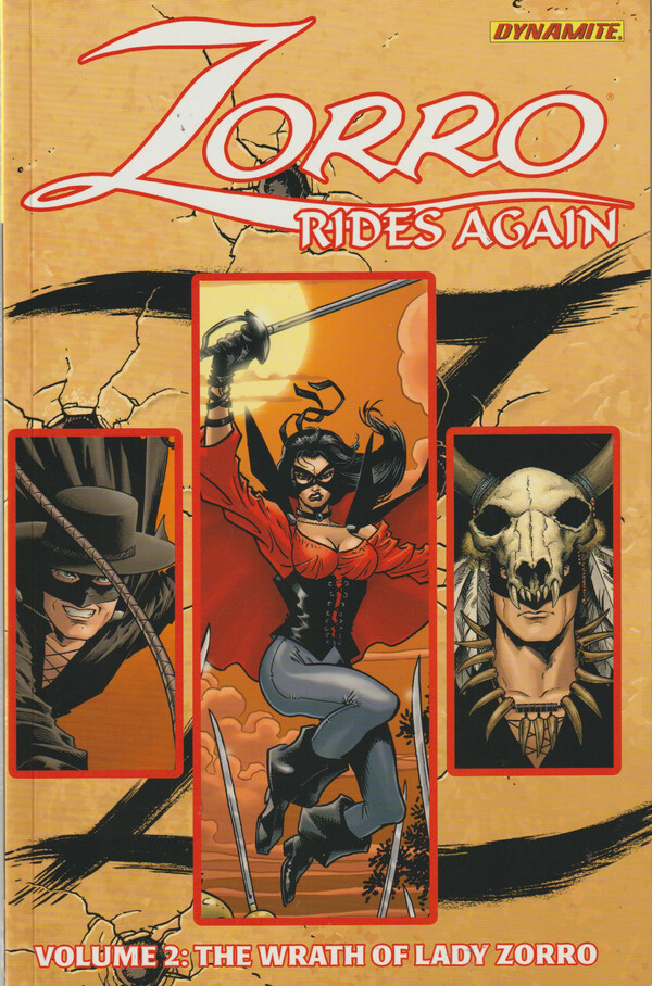 Dynamite Zorro Rides Again tpb trade Vol. 2 The Wrath of Lady Zorro 2013 Wagner Snyder