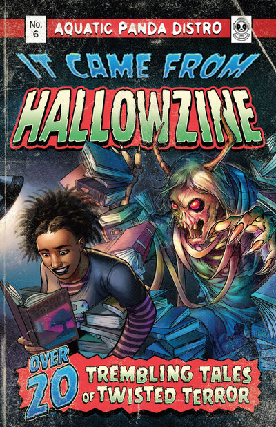 It Came From Hallowzine