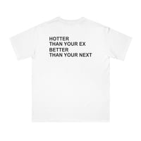 Free Shipping-HOTTER THAN YOUR EX TEE - Thumbnail 2